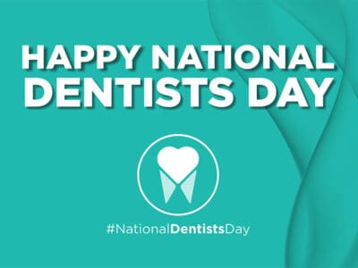 Happy National Dentists Day